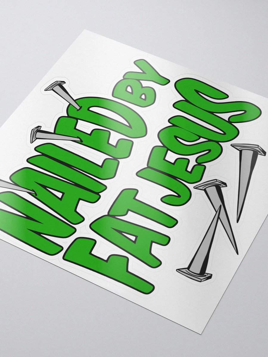 Nailed By FatJesus Stickers product image (3)