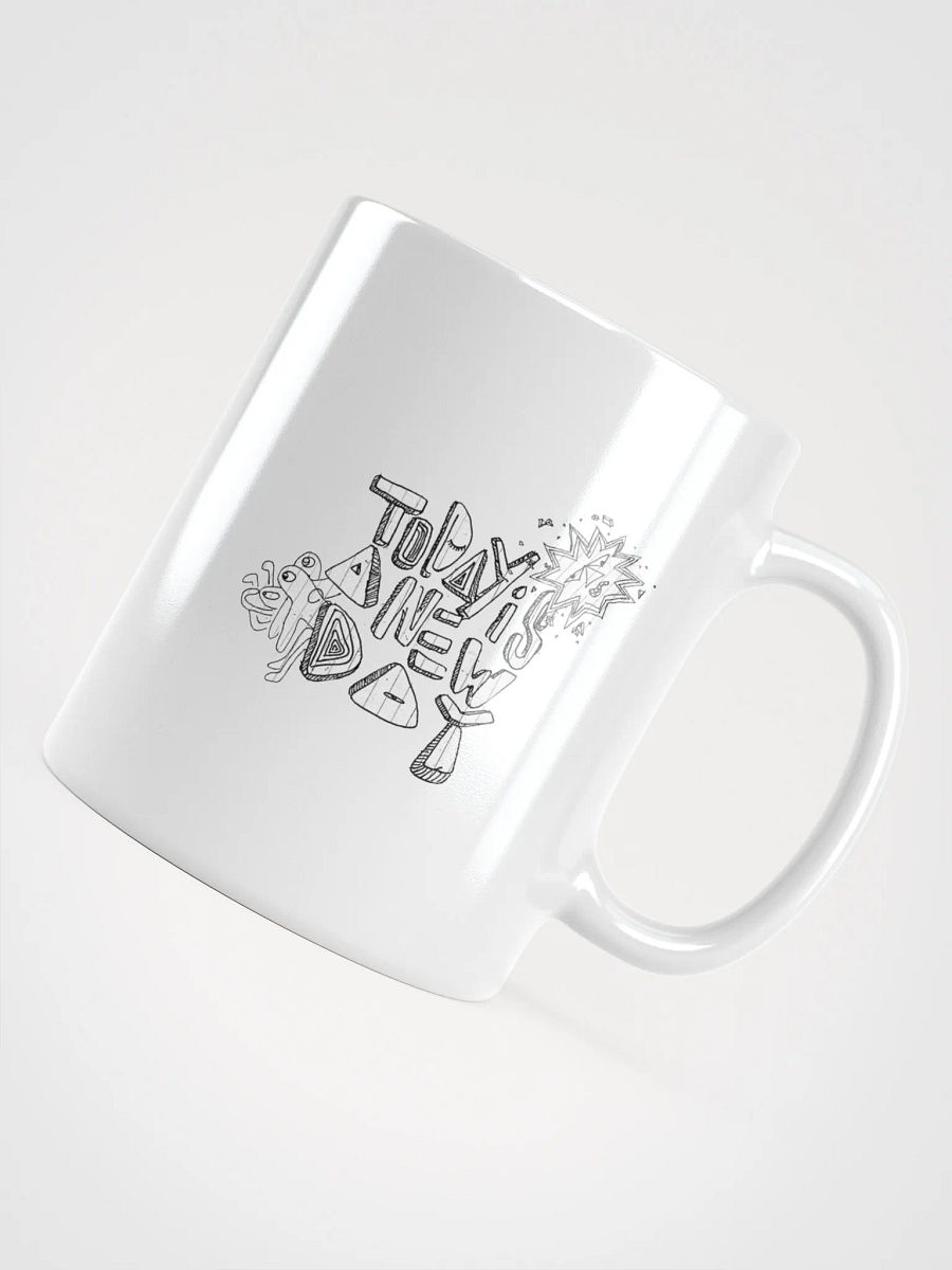 today issa new day mug product image (10)