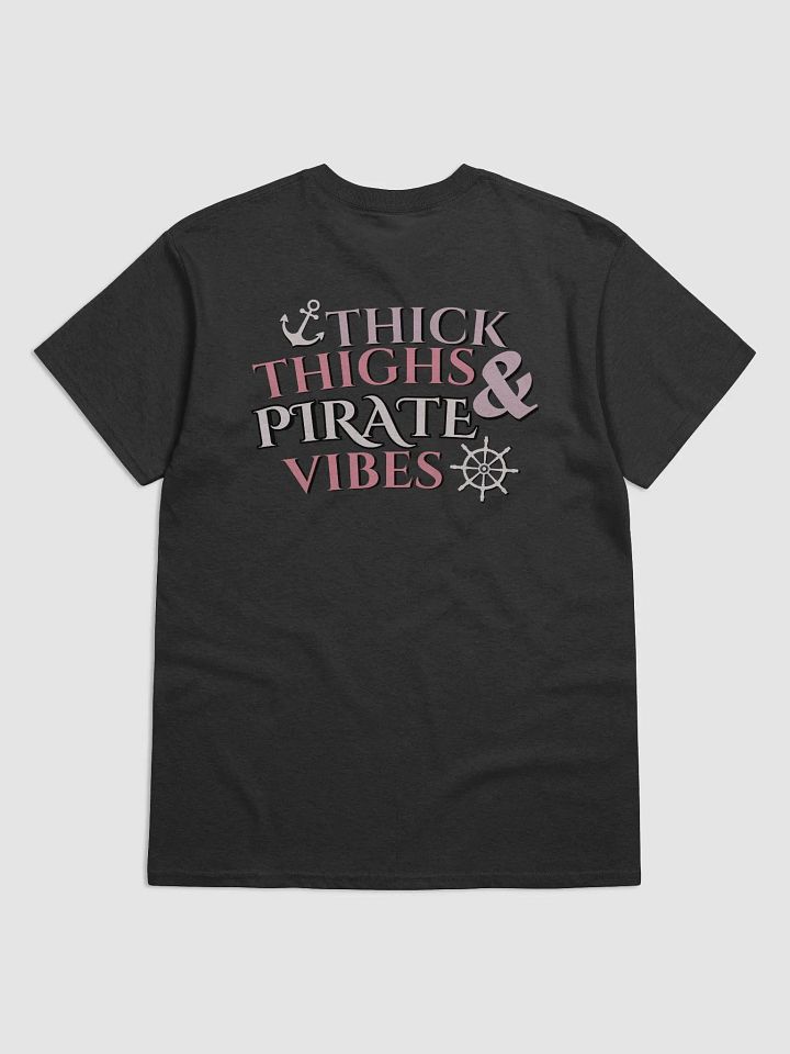 Thick Thighs & Pirate Vibes Graphic Tee product image (8)