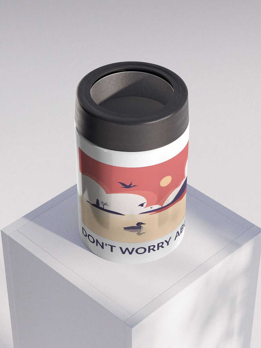 Loon Don't Worry About It Stainless Steel Koozie product image (3)
