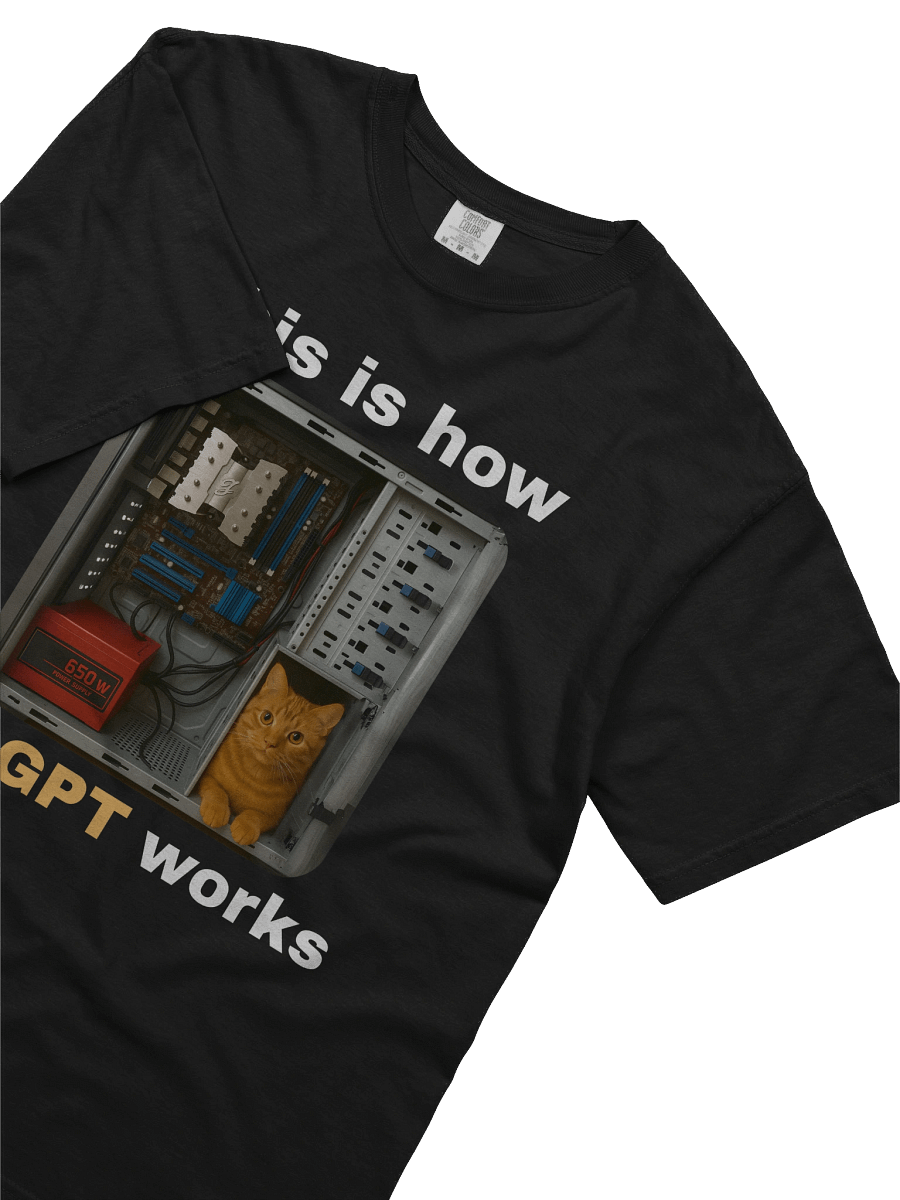 This is how CatGPT works-Tee product image (18)