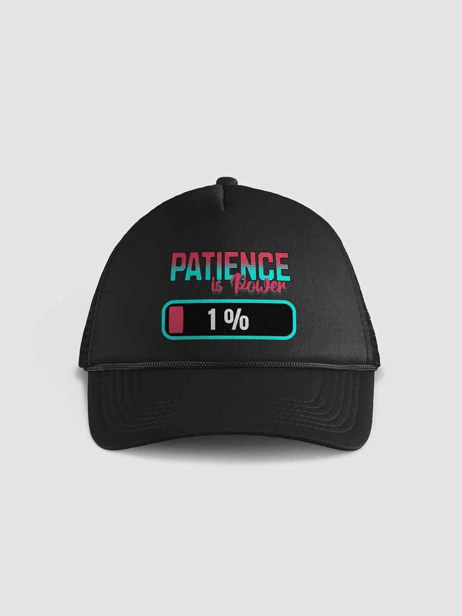 Patience Is Power 1% Trucker Hat product image (1)