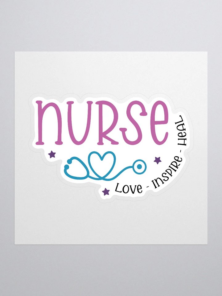 Nurse: Love • Inspire • Heal Sticker product image (1)