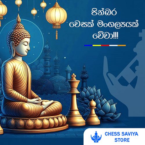 ඔබ සැමට පින්බර වෙසක් මංගල්‍යයක් වේවා !!! ☸️🙏

#vesak2025 #chess_saviya_store