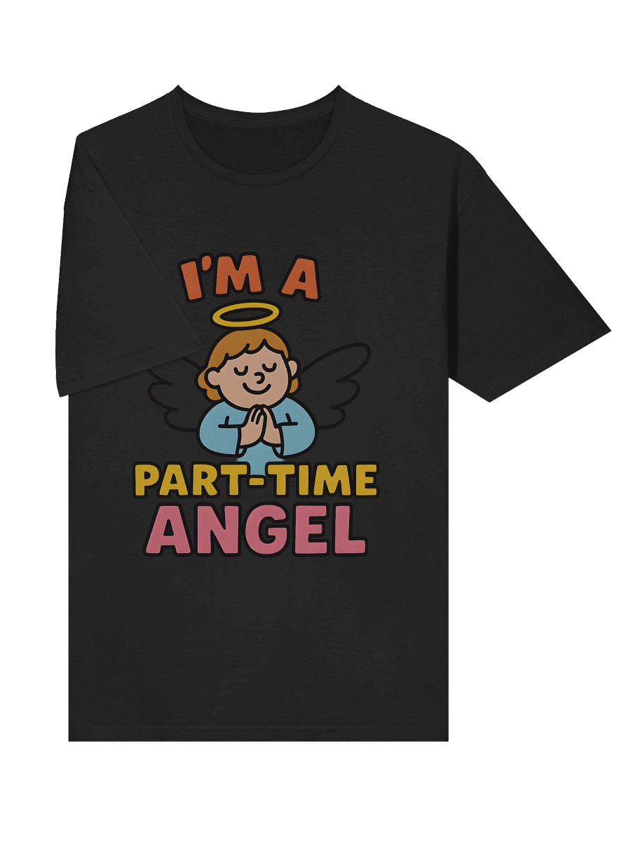 Part-Time Angel Unisex T-Shirt product image (68)