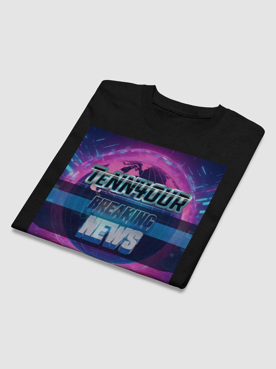 Breaking News (TeNN4OUR) T-Shirt product image (3)