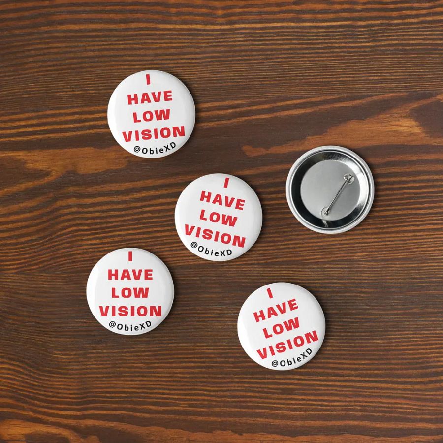 I HAVE LOW VISION - Pins (Pack of 5) product image (2)