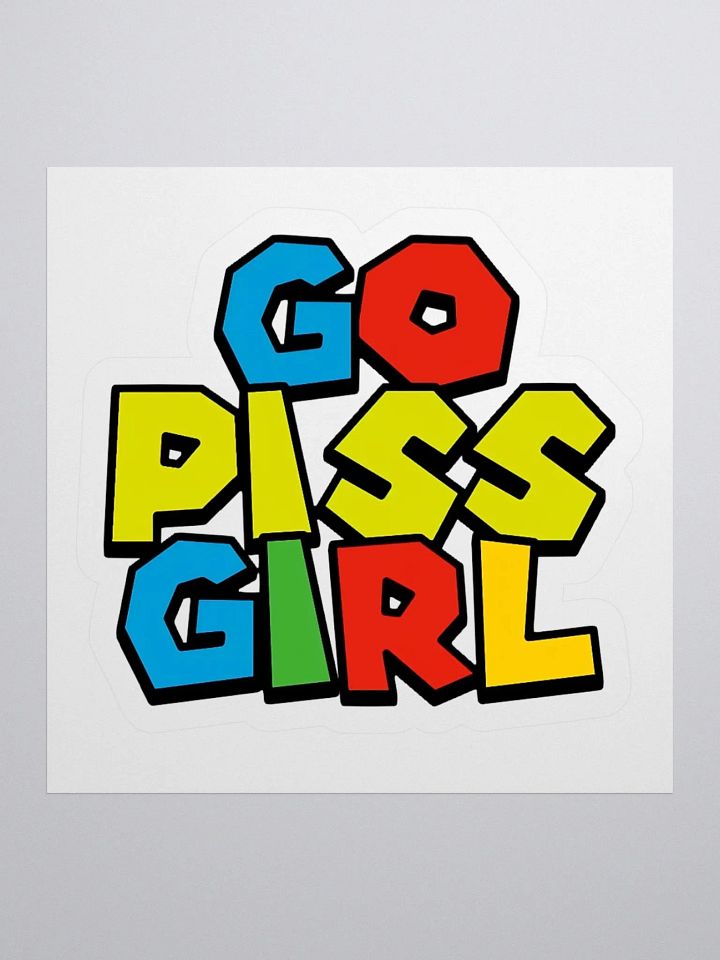 Go Piss Girl Sticker product image (1)