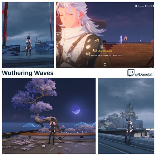 We made it to the Black Shores! #wutheringwaves #danelah #twitchstreamgames