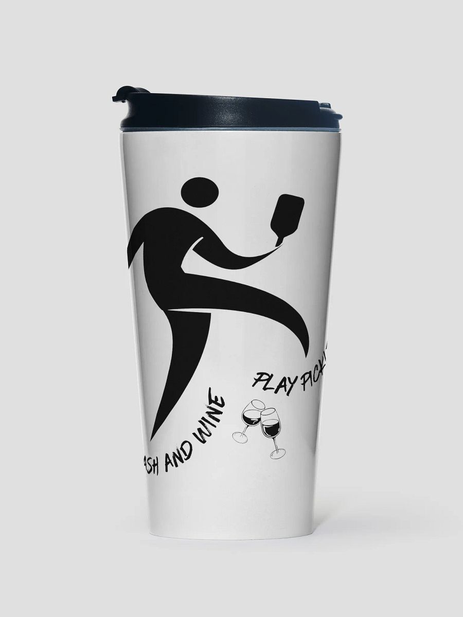 Smash and Wine, Play Pickleball Steel Travel Mug product image (1)