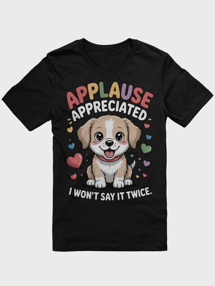 Cheerful Puppy Applause T-Shirt product image (2)