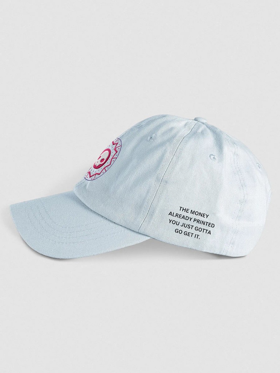 THE MONEY ALREADY PRINTED YOU JUST GOTTA GO GET IT. product image (2)