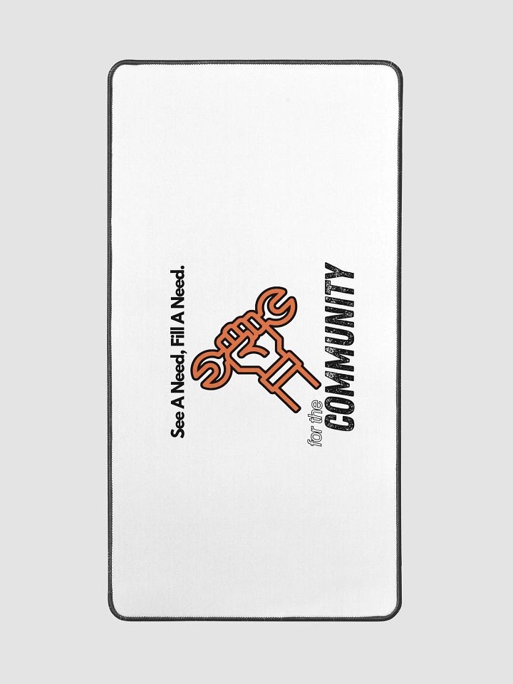 For The Community "See A Need, Fill A Need" Community - Mouse Keyboard Pad product image (2)