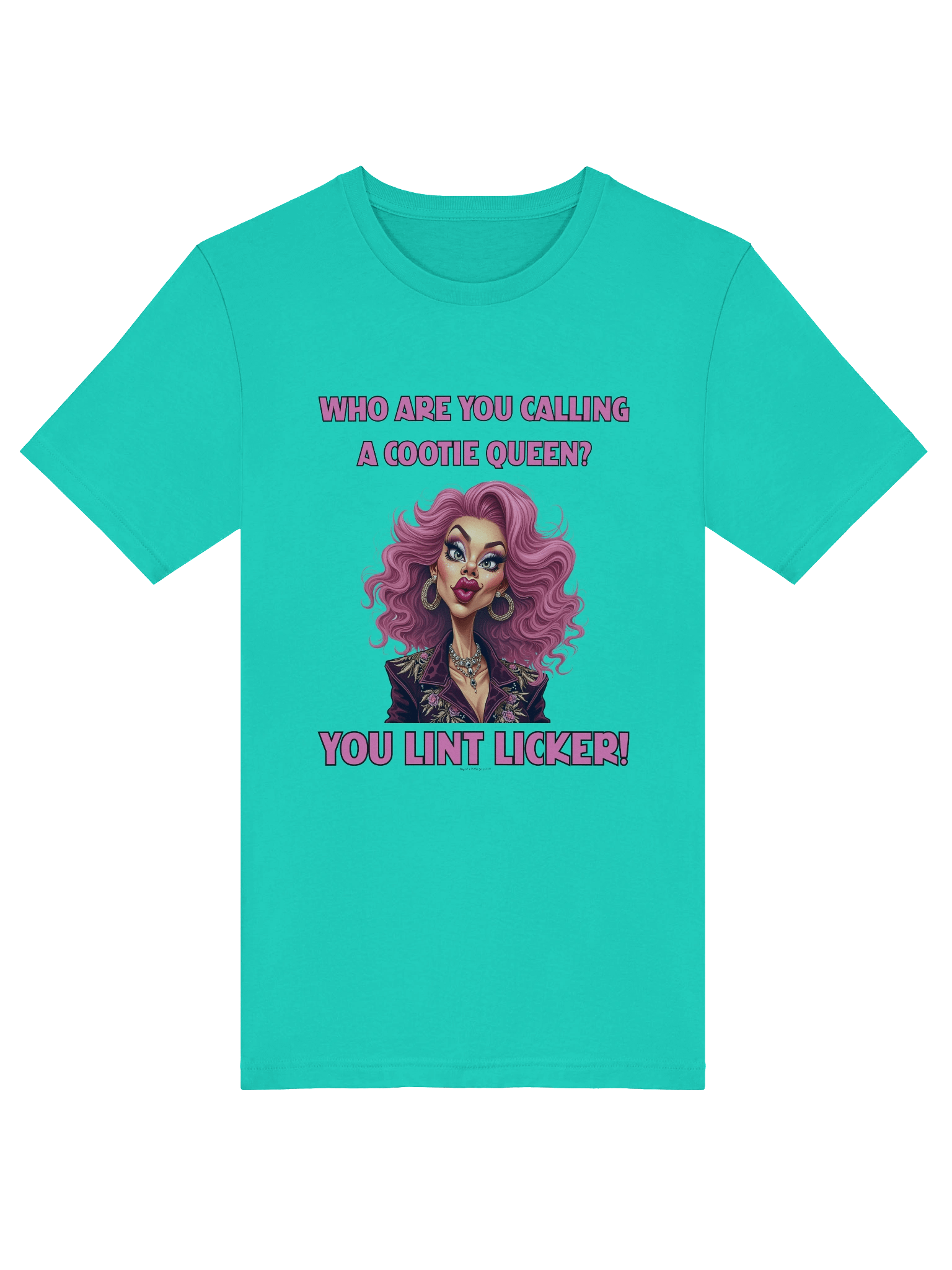 [BJ Designs] Cootie Queen Lint Licker - Unisex Graphic Tee product image (5)