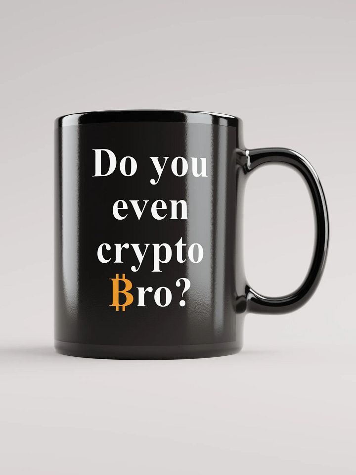 Do You Even Crypto Bro Mug for Bitcoin Lovers product image (1)