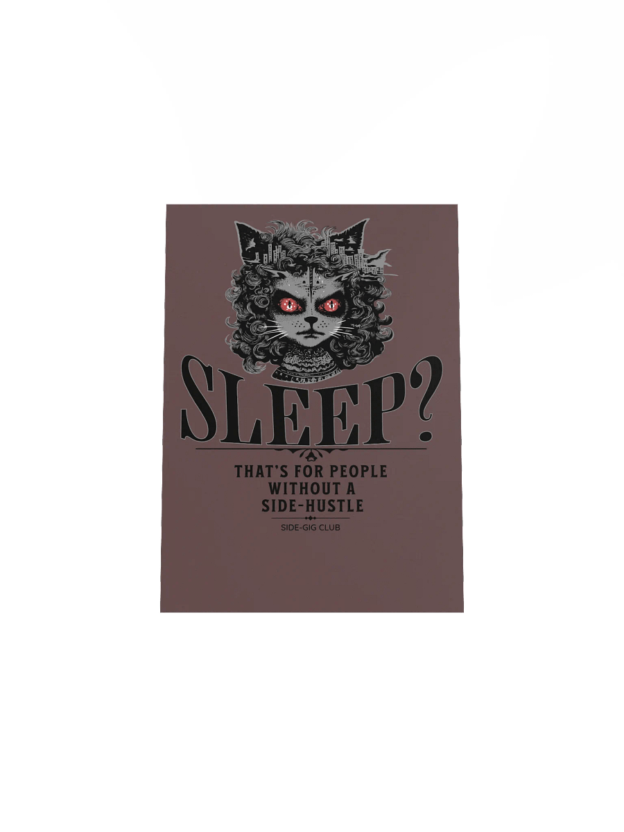 Sleepless Hustle: Wall Art for Side-Gig Warriors (Unframed) product image (28)