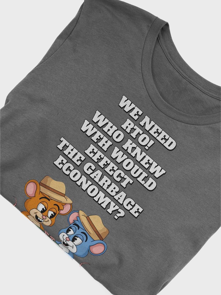 Who Knew WFH Would Effect The Gargabe Economy? T-shirt product image (48)