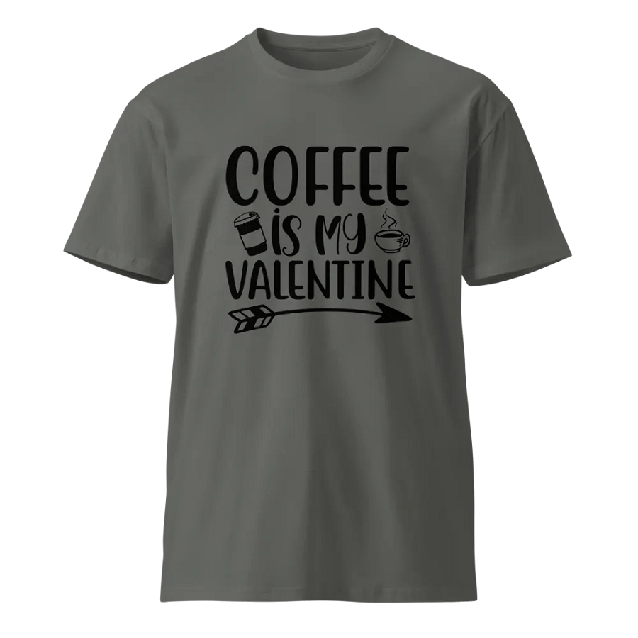 Coffee is My Valentine. product image (1)