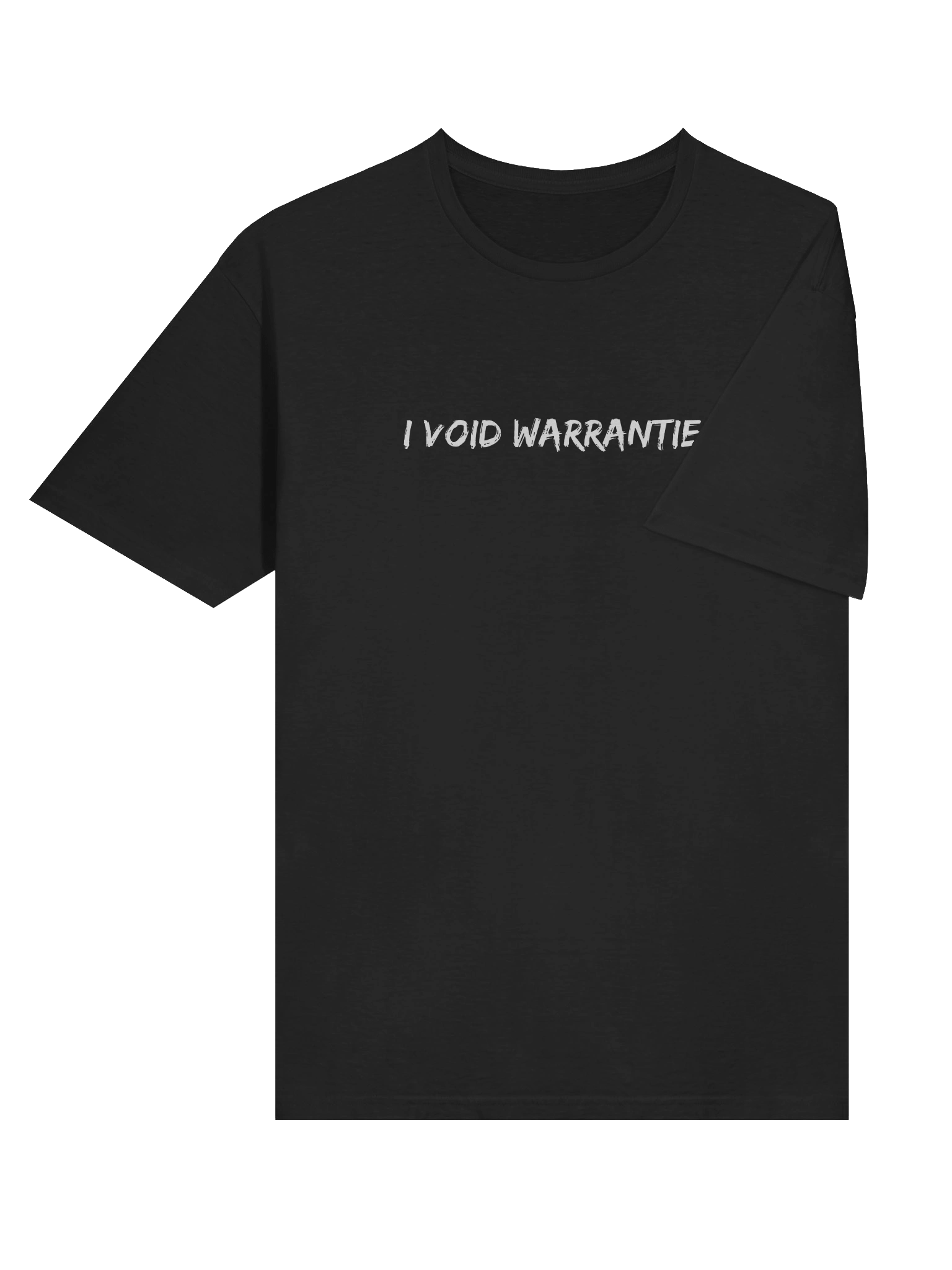 "I Void Warranties" T-Shirt product image (26)