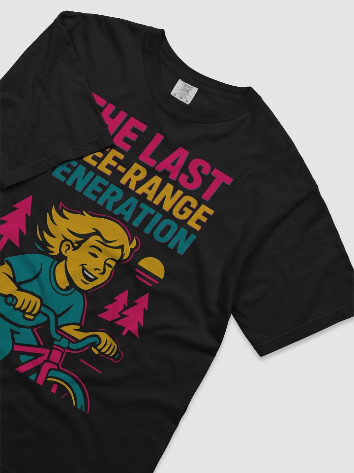 The Last Free-Range Generation T-Shirt product image (2)