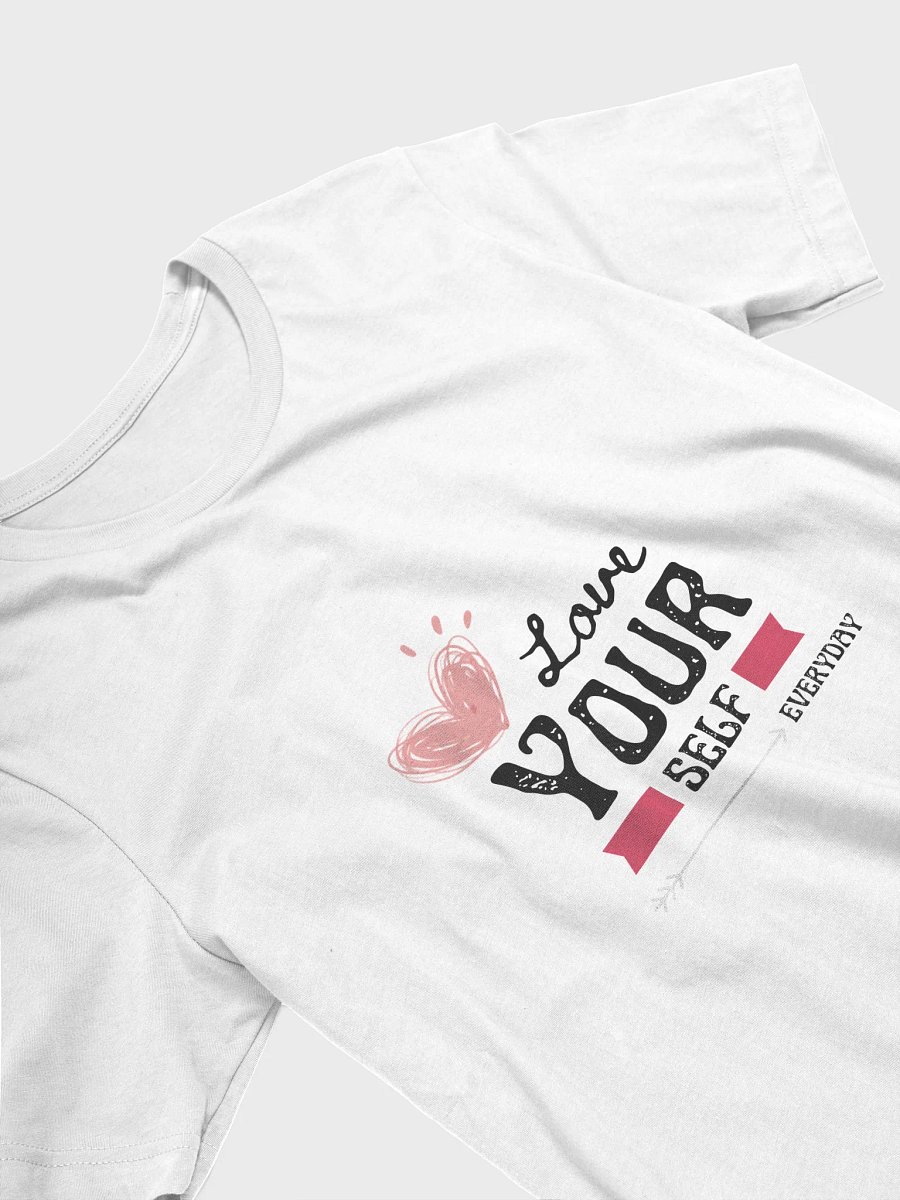 Love Yourself Everyday Shirt product image (111)
