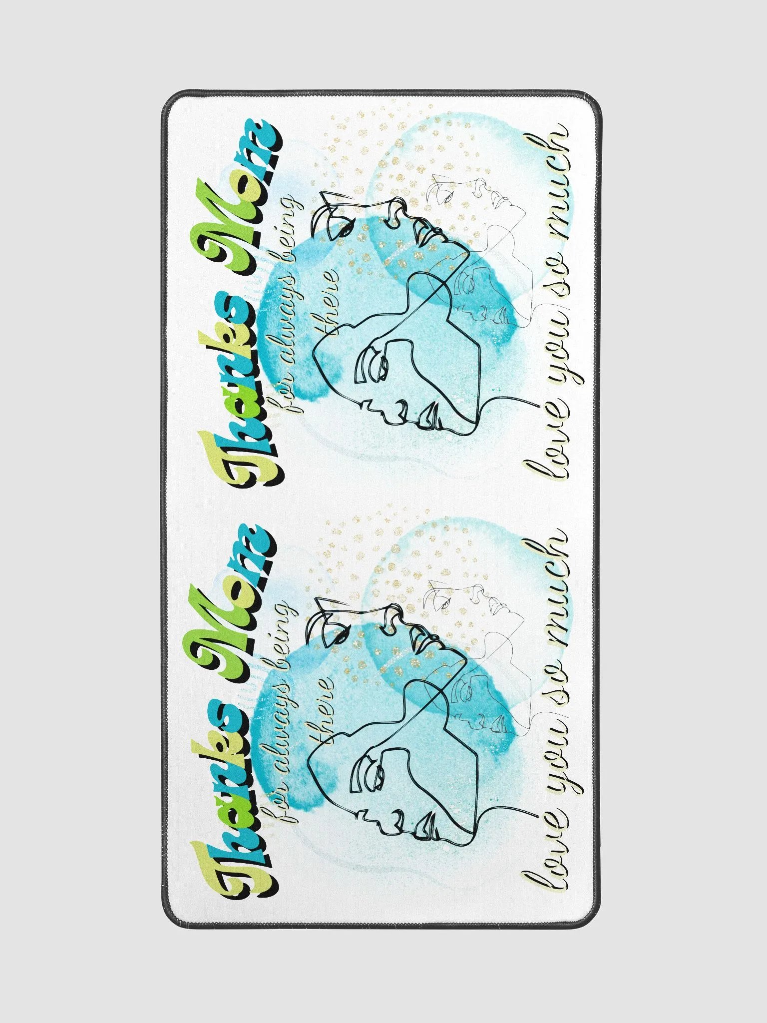 Thanks mom for always being there desk pad product image (2)