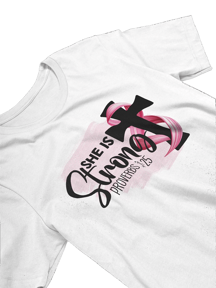 She Is Strong T shirt product image (74)