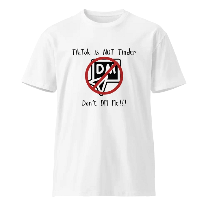 TikTok is Not Tinder Unisex Tee product image (1)