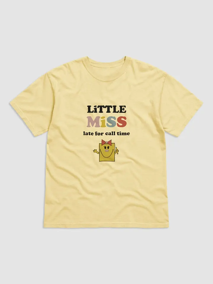 Little Miss Late For Call Time Tee product image (2)