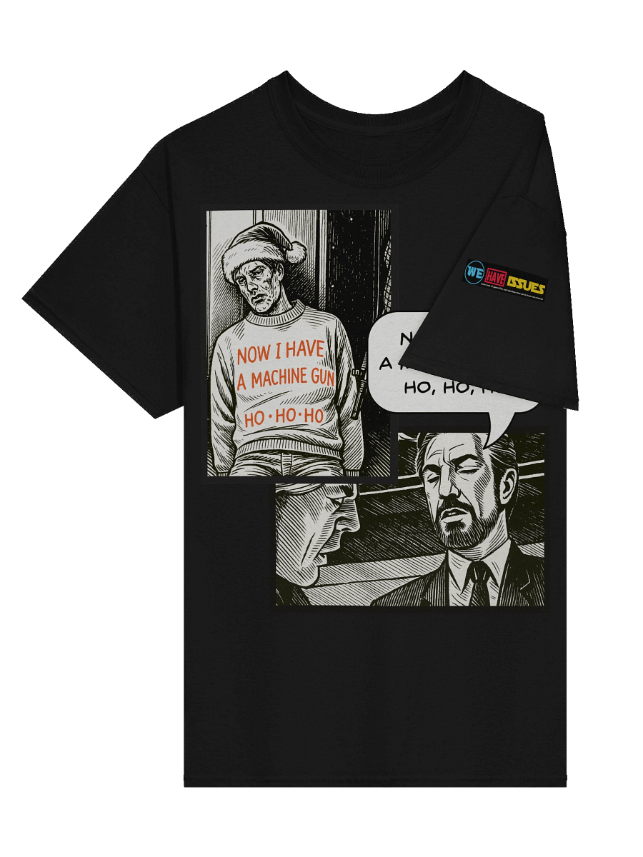 Now I Have A Machine Gun Quote Tee product image (27)