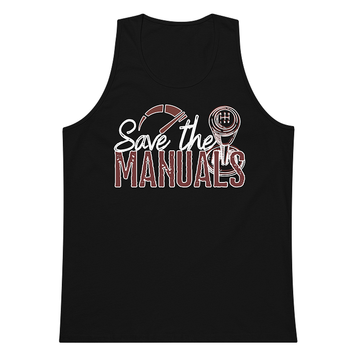 Save The Manuals Men's Tank Top product image (1)