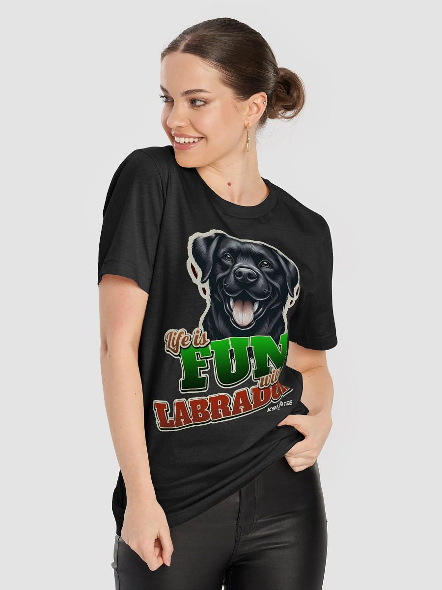 Fun Labrador Life T-Shirt product image (85)