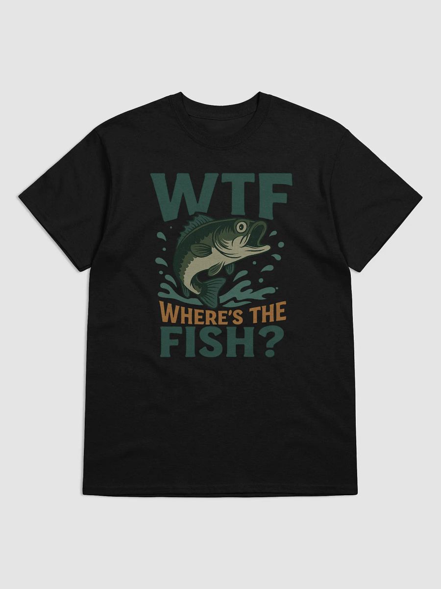 WTF Where’s the Fish – Funny Bass Fishing T-Shirt product image (3)