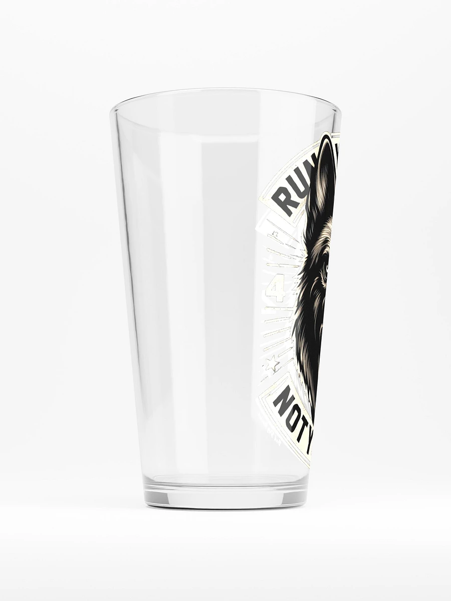 Run Your Dog Not Your Mouth - 16oz Pint Glass product image (2)