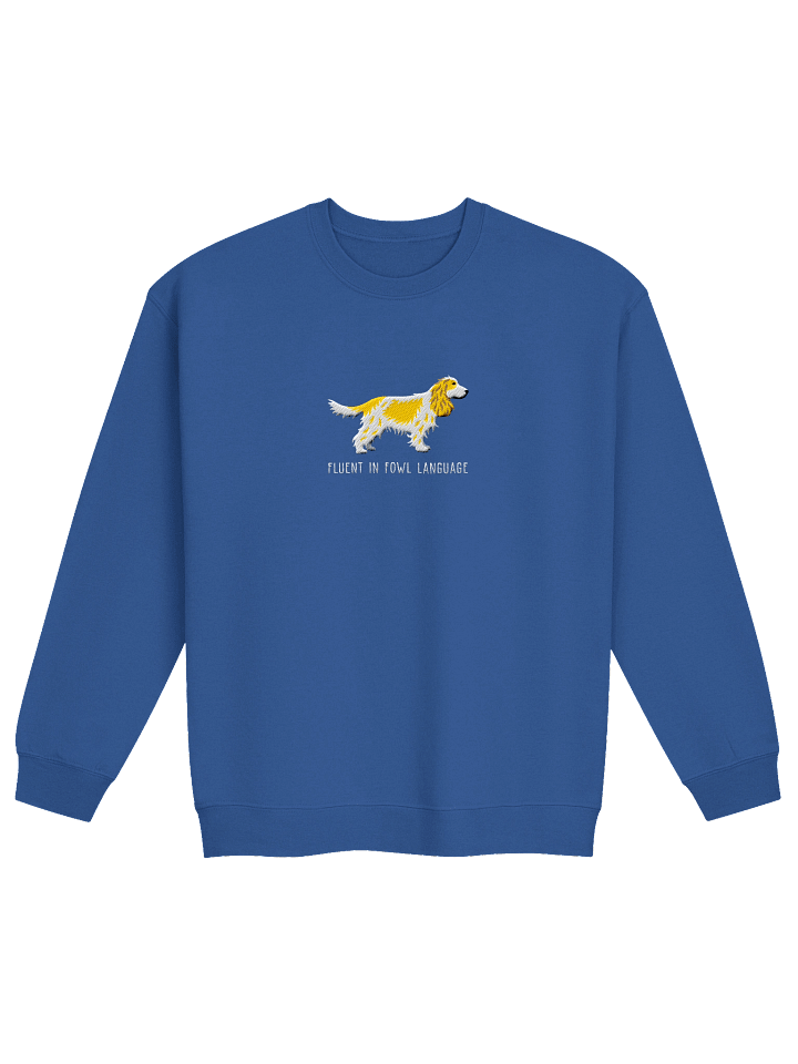 Fluent in Fowl Language Sweatshirt (Embroidered) of an English Cocker Spaniel(Lemon & White, Full Tail) product image (13)