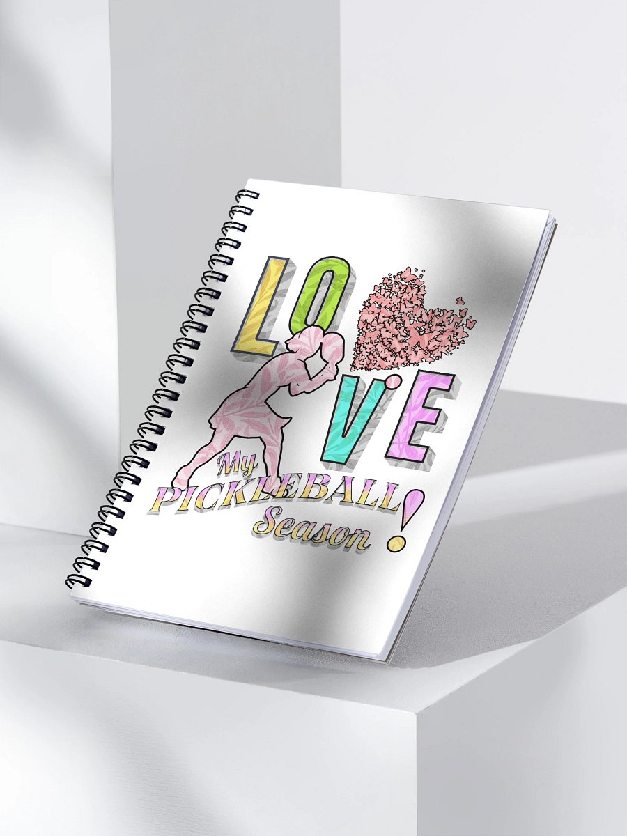 Love My Pickleball Season Female Spiral Notebook product image (3)