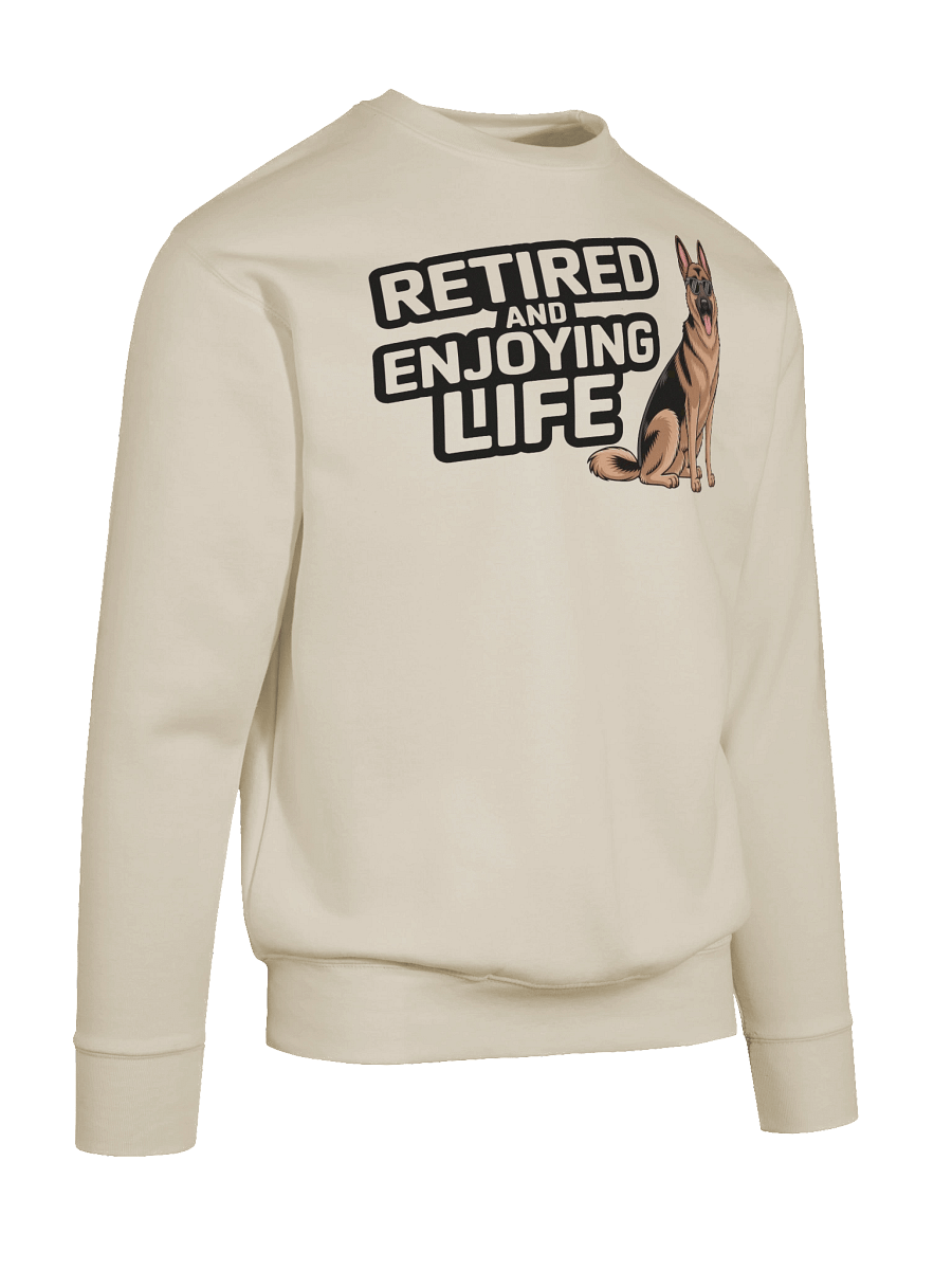 Retired German Shepperd Sweatshirt product image (83)