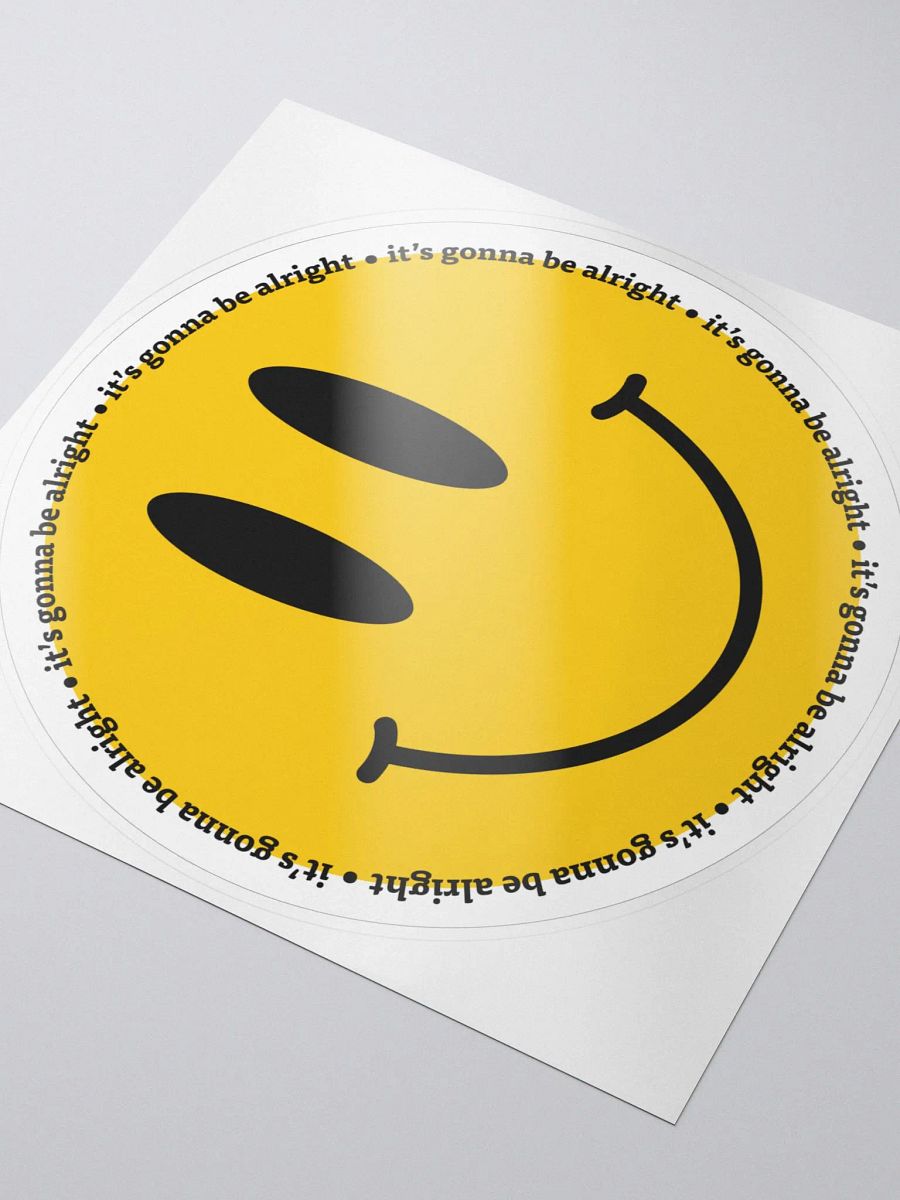 It's Gonna Be Alright Sticker product image (2)