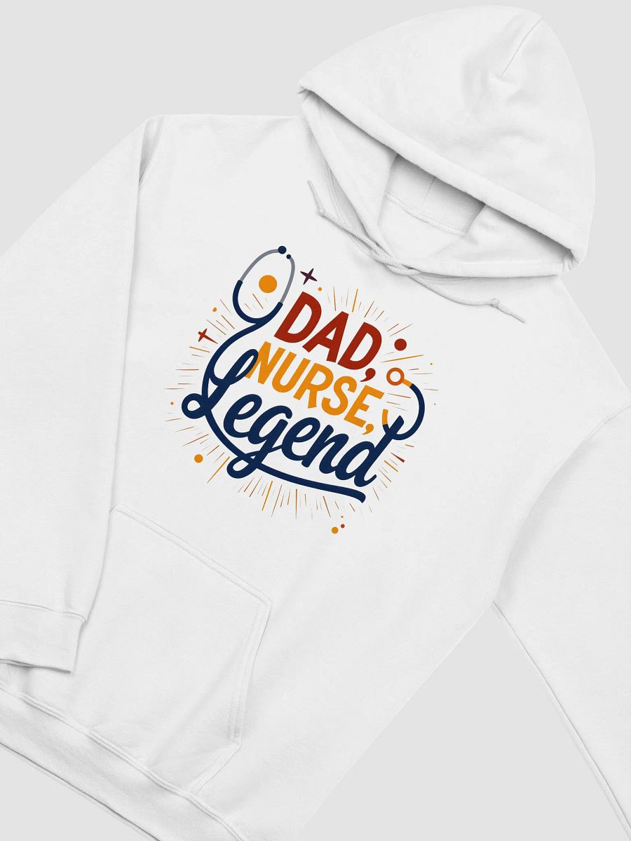 Legendary Dad Nurse Hoodie product image (21)