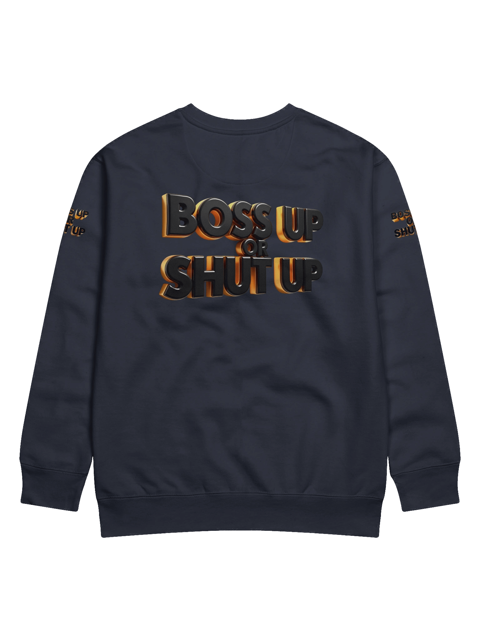 Bold Boss Up Gold Sweatshirt - Boss Up Or Shut Up product image (6)