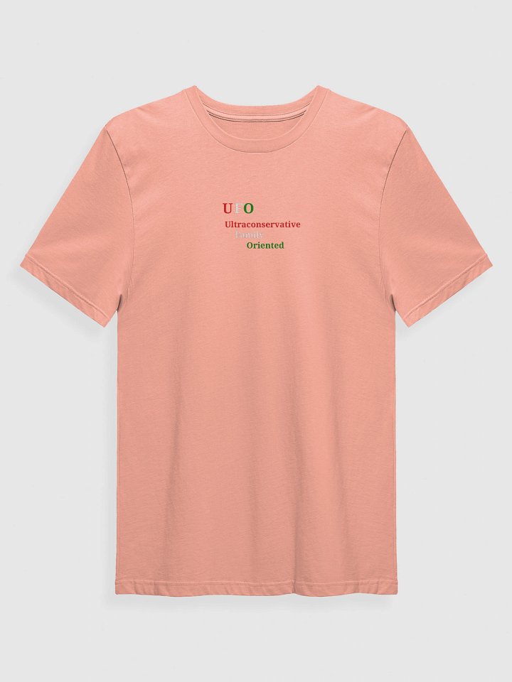 UFO Ultraconservative Family Oriented T-Shirt product image (1)