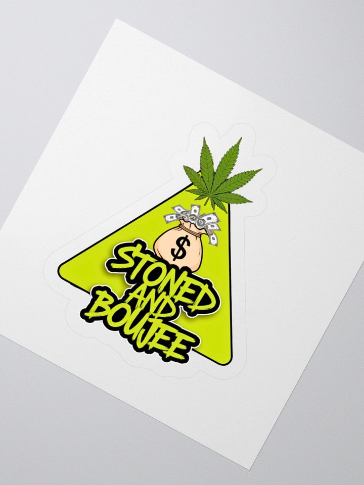 Stoned & Boujee Sticker product image (5)