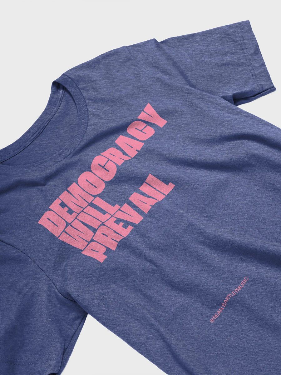 Democracy Will Prevail Shirt product image (12)