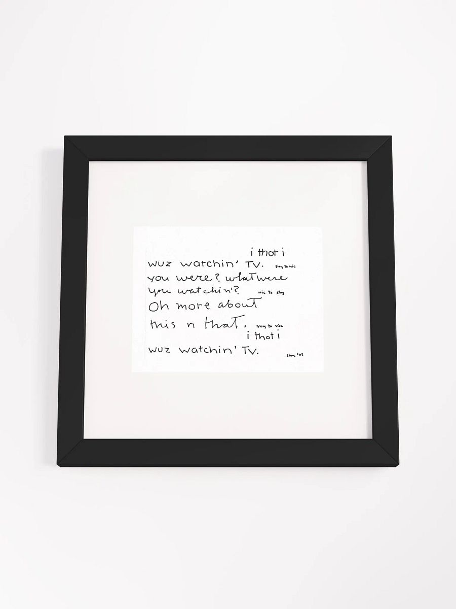 i thot i wuz watchin tv Panel Card Print Framed product image (1)