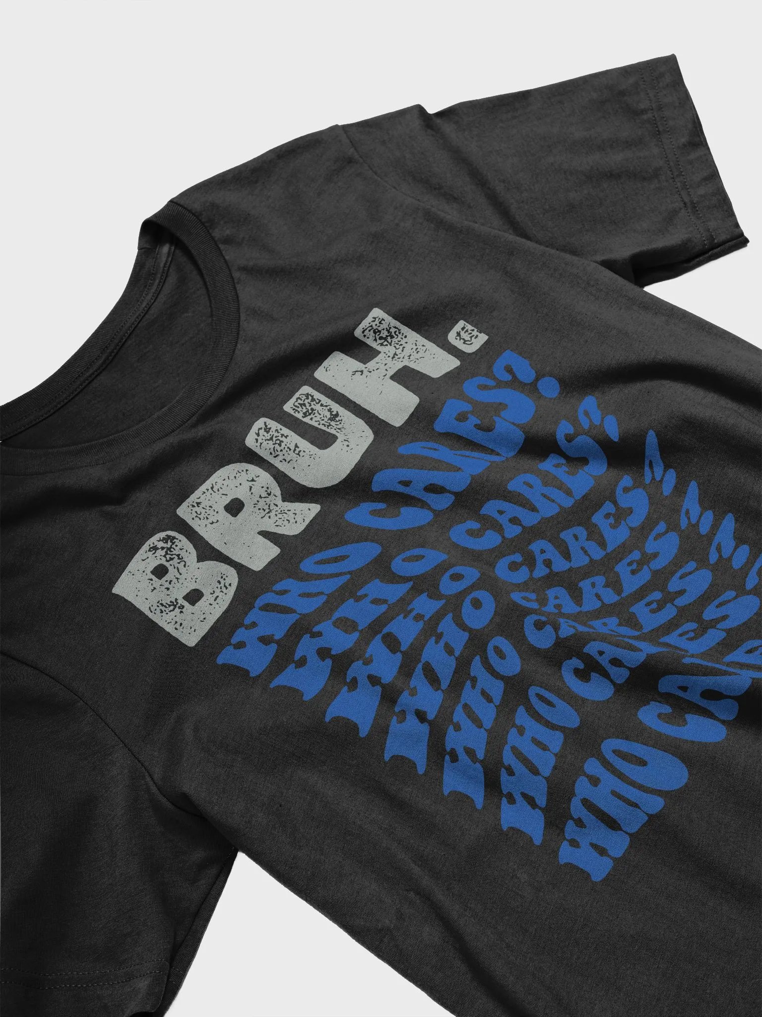 bruh who cares product image (29)
