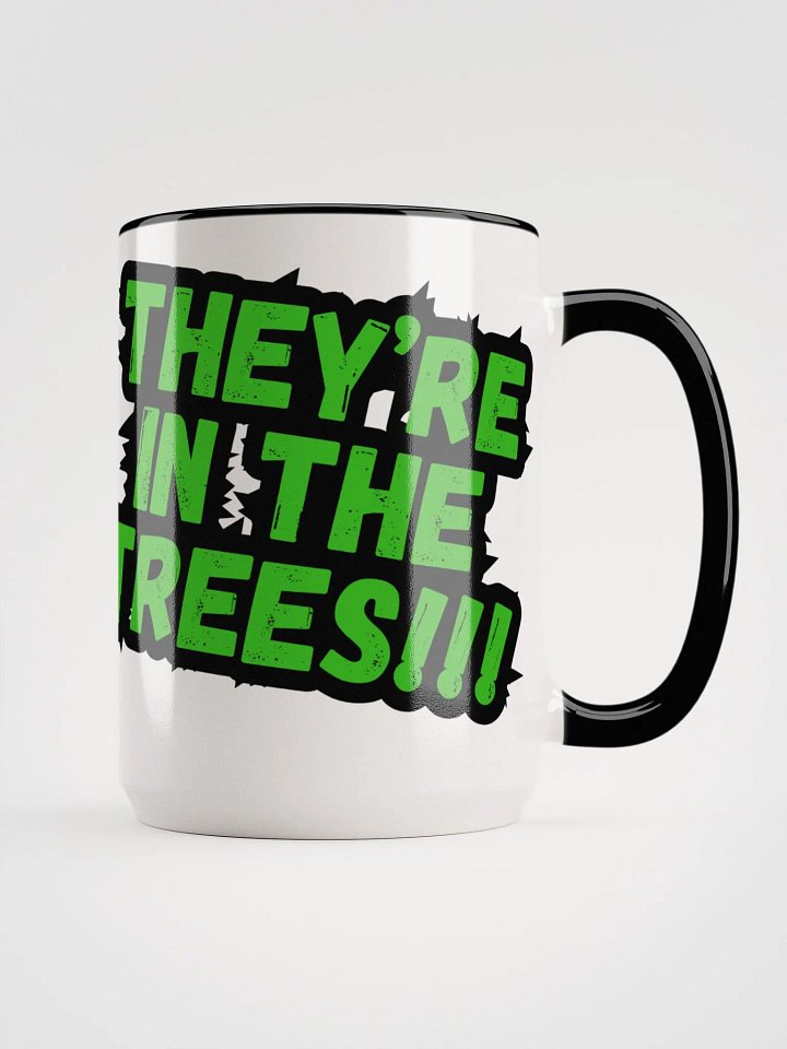 They're in the Trees Mug product image (1)