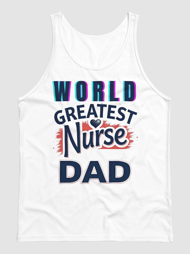 World's Greatest Nurse Dad Tank Top product image (1)