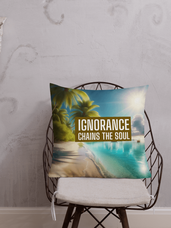 Soulful Serenity Premium Pillow | |AI Design motto Ignorance chains the soul product image (1)