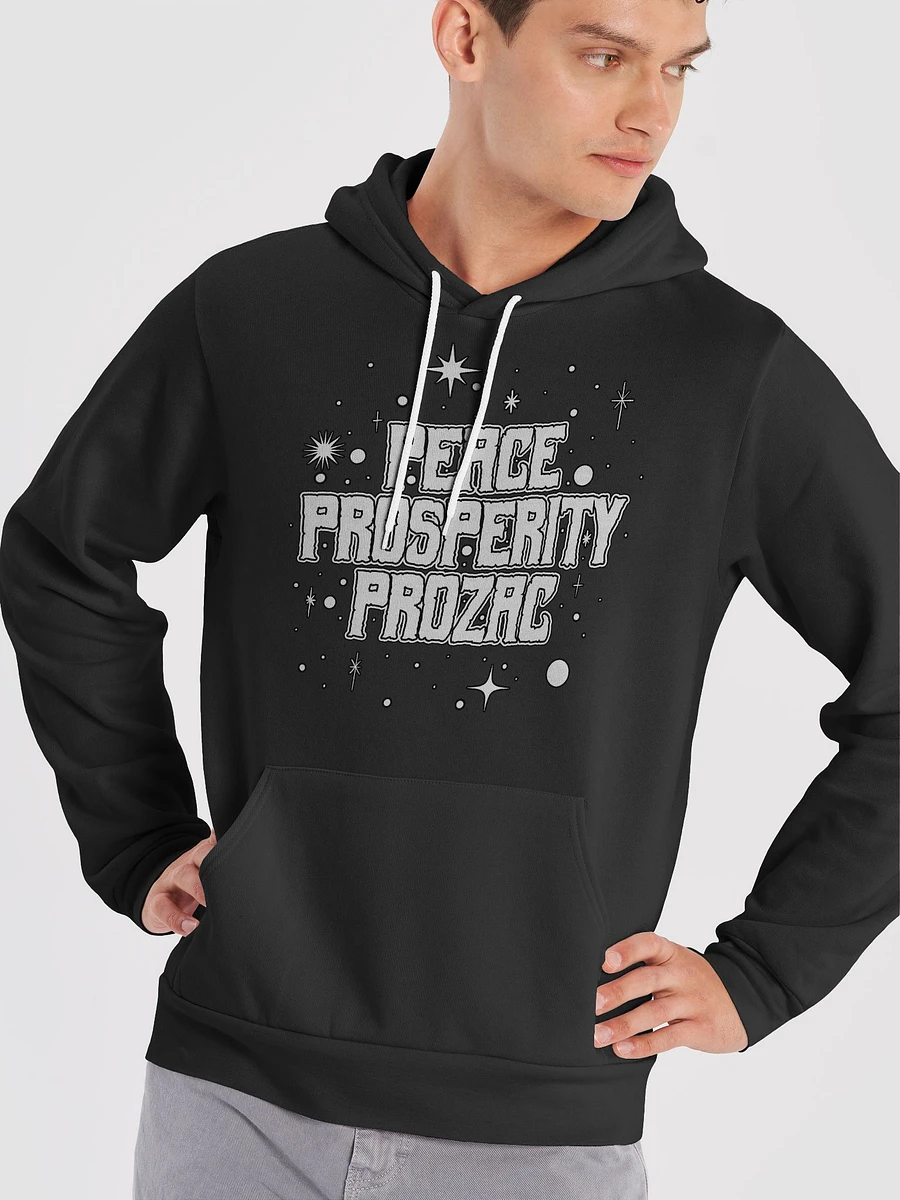 Peace, Prosperity, Prozac: A Sparkly Parody Hoodie product image (12)