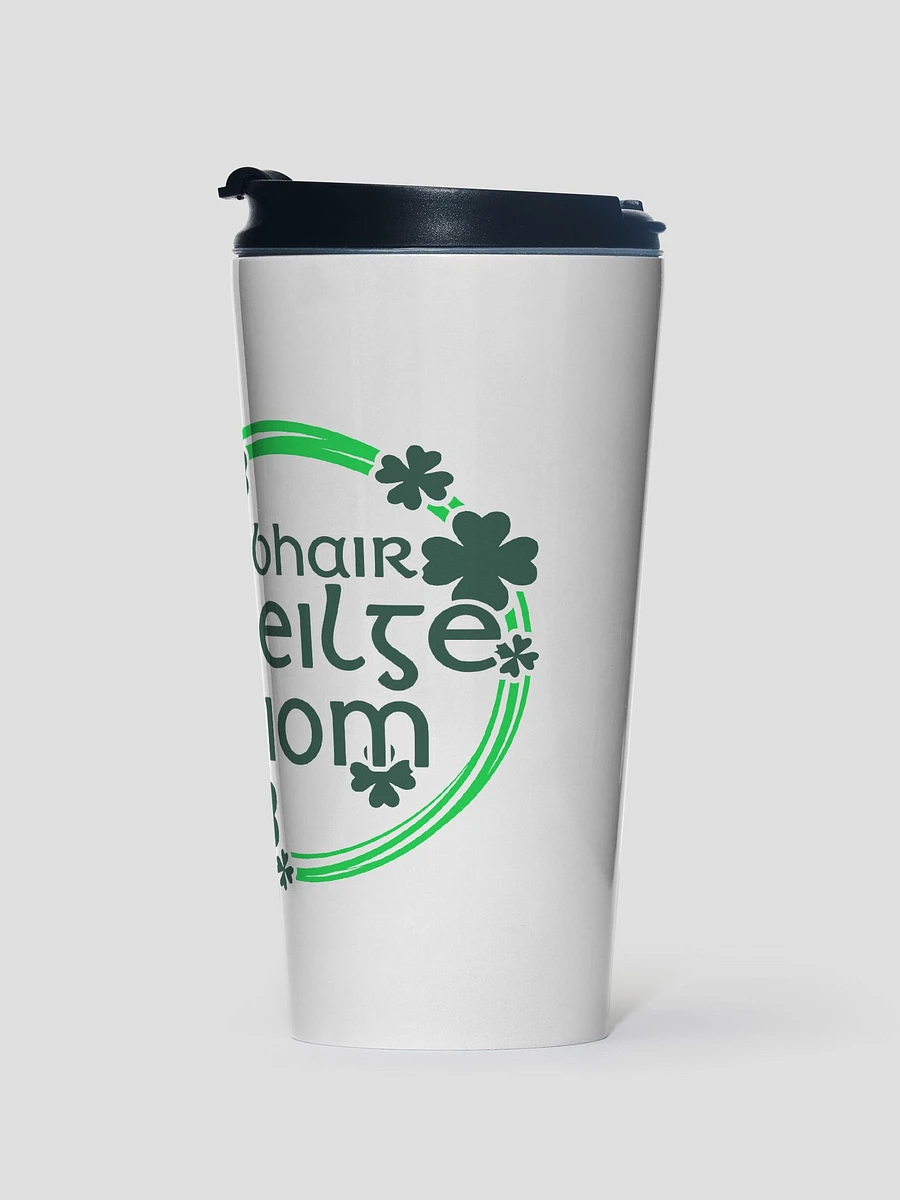 Speak Irish To Me - Labhair Gaeilge Liom Travel Mug product image (2)